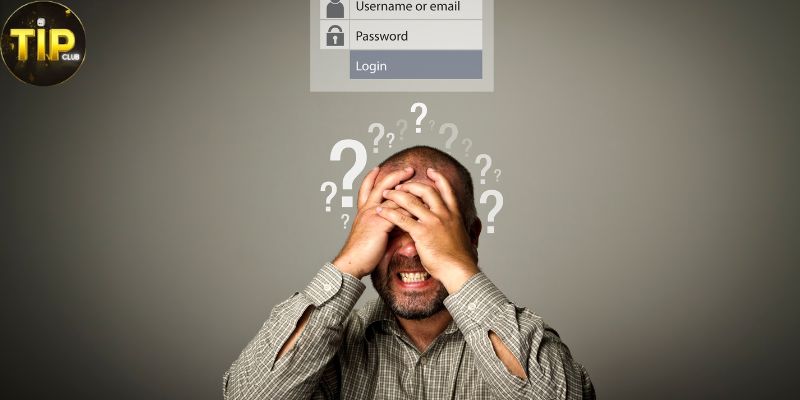 Quên Mật Khẩu Tipclub? Hướng Dẫn Lấy Lại Tài Khoản Nhanh Chóng